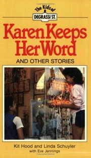 Cover of: Karen Keeps Her Word: And Other Stories (Degrassi Kids Series)