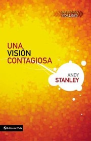 Cover of: Una Vision Contagiosa  Making Vision Stick
            
                Seleccion Vidalider
