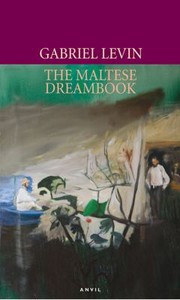 The Maltese Dreambook by Gabriel Levin