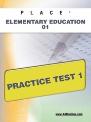 Cover of: Place Elementary Education 01 Practice Test 1