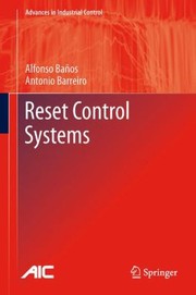 Cover of: Reset Control Systems by Antonio Barreiro