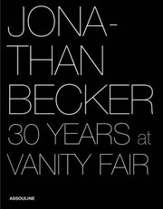 Cover of: Jonathan Becker 30 Years At Vanity Fair by 