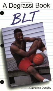 Cover of: BLT (Degrassi Junior High Series)