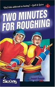 Cover of: Two Minutes for Roughing (Sports Stories Series) | Joseph Romain
