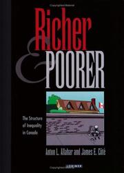 Cover of: Richer and poorer: the structure of inequality in Canada