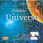 Cover of: Pdeselo Al Universo by 