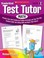 Cover of: Standardized Test Tutor Practice Tests With Problembyproblem Strategies And Tips That Help Students Build Testtaking Skills And Boost Their Scores