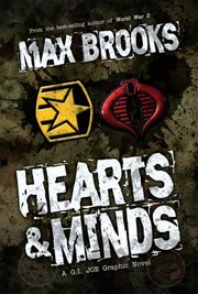 Cover of: Hearts Minds A Gi Joe Graphic Novel