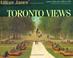 Cover of: William James' Toronto views