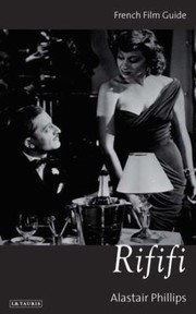 Cover of: Rififi Jules Dassin 1955