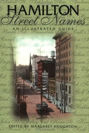 Cover of: Hamilton Street Names by Margaret Houghton