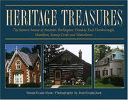 Cover of: Heritage Treasures: The  historic homes of Ancaster, Burlington, Dundas, East Flamborough, Hamilton, Stoney Creek and Waterdown
