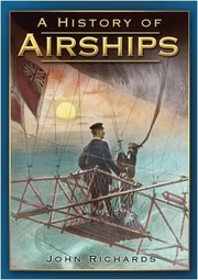 Cover of: A History Of Airships