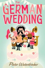 Cover of: The German Wedding by 