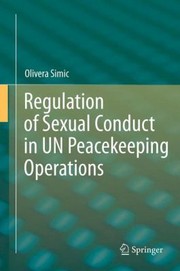 Cover of: Regulation Of Sexual Conduct In Un Peacekeeping Operations by 