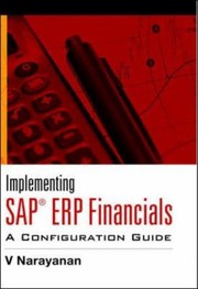 Cover of: Implementing Sap Erp Financials A Configuration Guide by 