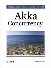 Cover of: Akka Concurrency