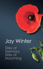 Cover of: Sites of Memory Sites of Mourning
            
                Canto Classics by 