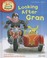Cover of: Looking After Gran