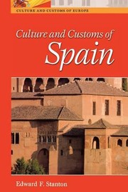 Cover of: Culture and Customs of Spain
            
                Culture and Customs of Europe