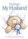 Cover of: Forever My Husband A Forever Friends Giftbook
