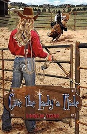 Cover of: Give The Lady A Ride