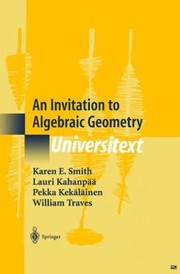 Cover of: An Invitation To Algebraic Geometry