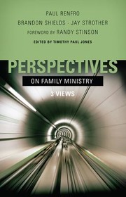 Cover of: Perspectives On Family Ministry 3 Views