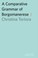 Cover of: A Comparative Grammar of Borgomanerese
            
                Oxford Studies in Comparative Syntax