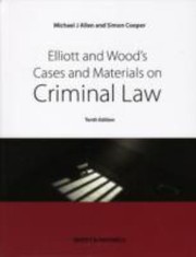 Cover of: Elliott And Woods Cases And Materials On Criminal Law
