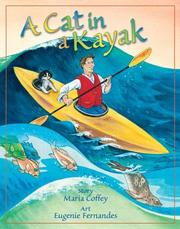 Cover of: A Cat in a Kayak (Teelo's Adventures) by Maria Coffey, Maria Coffey