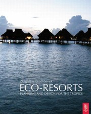 Cover of: Ecoresorts Planning And Design For The Tropics by 
