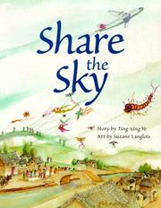 Cover of: Share the Sky by Ting-xing Ye