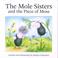 Cover of: The Mole Sisters and the Piece of Moss (The Mole Sisters)