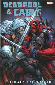 Cover of: Deadpool Cable Ultimate Collection by 