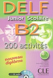 Cover of: Delf Junior Scolaire 200 Activits