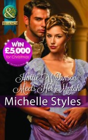 Cover of: Hattie Wilkinson Meets Her Match