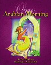 One Arabian Morning by Pete Marlowe