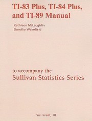 Cover of: The Sullivan Statistics Series TI83 Plus TI84 Plus and TI89 Manual Statistics