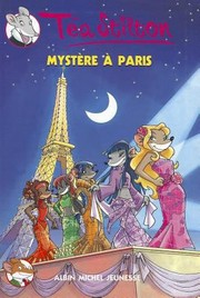 Mystere a Paris N4 (Geronimo Stilton: Thea Stilton) (French Edition)