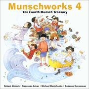 Cover of: Munschworks 4: The Fourth Munsch Treasury (Munschworks)