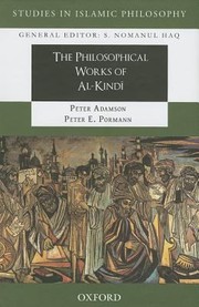 The Philosophical Works Of Alkindi by Peter Adamson