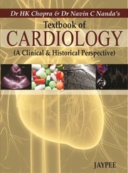 Cover of: Textbook Of Cardiology A Clinical Historical Perspective by 