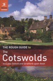 The Rough Guide To The Cotswolds by Matthew Teller