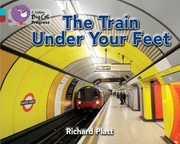 Cover of: The Train Under Your Feet