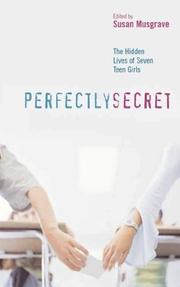 Cover of: Perfectly Secret: The Hidden Lives of Seven Teen Girls