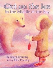 Out on the Ice in the Middle of the Bay by Peter Cumming