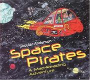 Cover of: Space Pirates: A Map-Reading Adventure