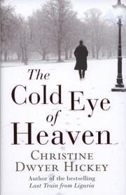 Cover of: The Cold Eye Of Heaven by 
