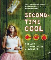 Cover of: Second-Time Cool: The Art of Chopping Up a Sweater